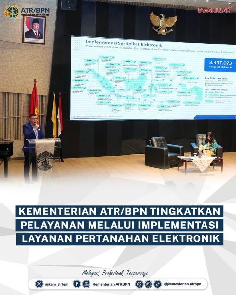 ATR/BPN Gandeng Notaris dalam Implementasi Layanan Pertanahan Elektronik